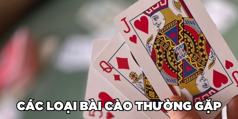Các loại bài Cào thường gặp