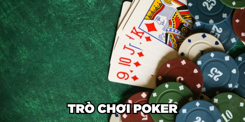 Trò chơi Poker
